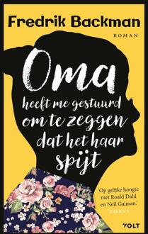 Oma Heeft Me Gestuurd Om Te Zeggen Dat Het Haar