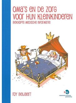 Oma's en de zorg voor hun kleinkinderen - Boek Roy Beijaert (9057932385)