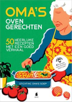 Oma's ovengerechten -  Stichting Oma's Soep (ISBN: 9789023017561)