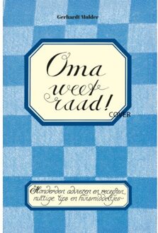 Oma Weet Raad! - Gerhardt Mulder