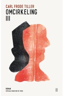 Omcirkeling / Iii - Carl Frode Tiller