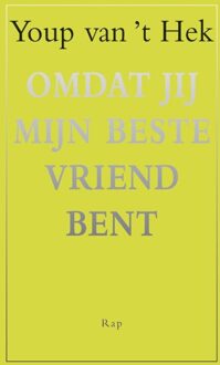 Omdat jij mijn beste vriend bent - eBook Youp van 't Hek (9060059220)