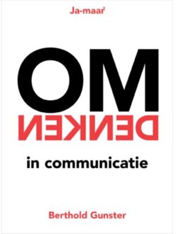 Omdenken in communicatie - Boek Berthold Gunster (9400507771)