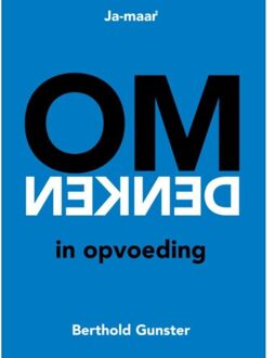 Omdenken In Opvoeding - (ISBN:9789400511965)