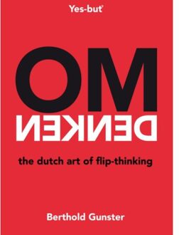 Omdenken, the Dutch art of flip-thinking - Boek Berthold Gunster (9400507828)