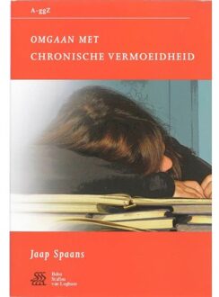 Omgaan met chronische vermoeidheid - Boek Jaap Spaans (9031352233)