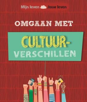 Omgaan met cultuurverschillen - Mijn leven,