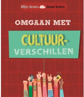 Omgaan met cultuurverschillen - Mijn leven,