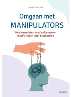 Omgaan Met Manipulators - Isabelle Nazara-Aga