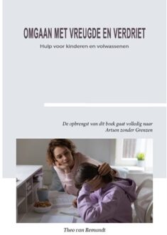 Omgaan met vreugde en verdriet - (ISBN:9789492261786)