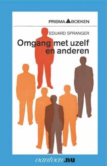Omgang met uzelf en anderen - Boek E. Spranger (9031502979)