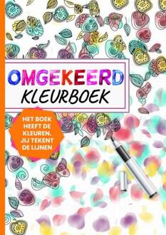 Omgekeerd Kleurboek - Het Boek Heeft de Kleuren, Jij Tekent de Lijnen -  Kleurboek Shop (ISBN: 9789403719054)