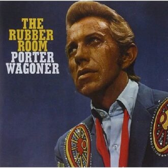 Omni Rubber Room: Haunting, Po - Porter Wagoner