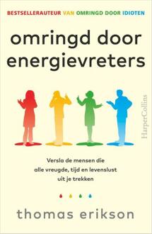 Omringd door energievreters -  Thomas Erikson (ISBN: 9789402720488)