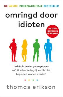 Omringd door idioten -  Thomas Erikson (ISBN: 9789402718881)