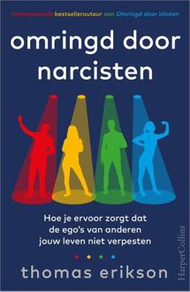 Omringd door narcisten -  Thomas Erikson (ISBN: 9789402712728)