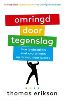 Omringd door tegenslag -  Thomas Erikson (ISBN: 9789402716634)