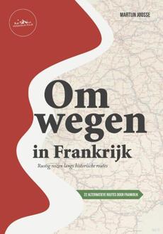 Omwegen In Frankrijk - Martijn Joosse