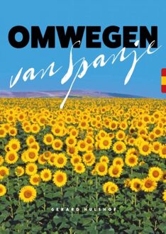 Omwegen Van Spanje - (ISBN:9789082955057)