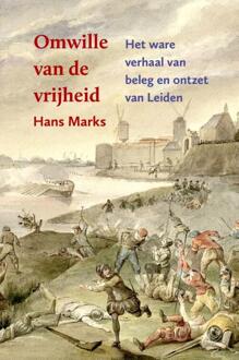 Omwille van de vrijheid -  Hans Marks (ISBN: 9789059974142)