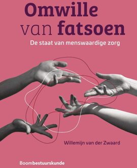 Omwille van fatsoen - Willemijn van der Zwaard - ebook