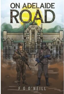 On Adelaide Road - O'Neill, F G