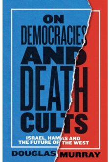 On Democracies And Death Cults - Douglas Murray