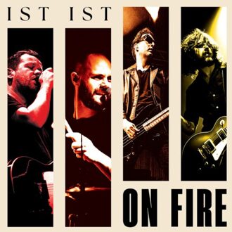 On Fire - Ist Ist