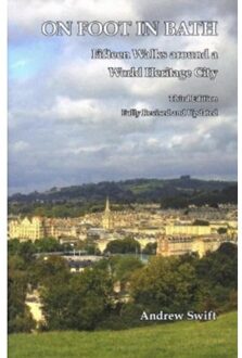 On Foot In Bath - Andrew Swift