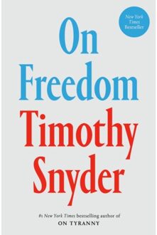 On Freedom - Crown - Timothy Snyder