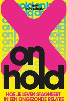 On Hold -  Mirjam Leslie Pringle (ISBN: 9789082860597)
