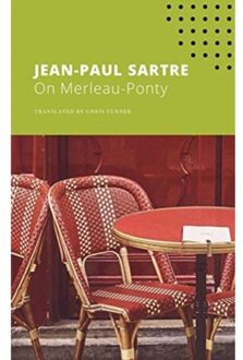 On Merleau-Ponty - The French List - Jean-Paul Sartre