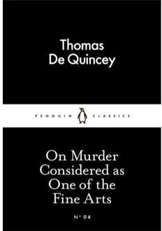 On Murder Considered as One of the Fine Arts