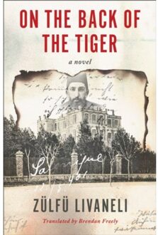 On The Back Of The Tiger - Livaneli, Zulfu