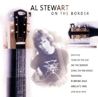 On The Border - Al Stewart