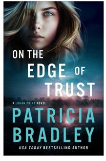 On The Edge Of Trust - Patricia Bradley