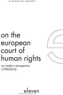 On the European Court of Human Rights -  Boštjan M. Zupančič (ISBN: 9789462749931)