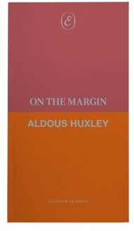 On The Margin - Cletham Classics - Aldous Huxley