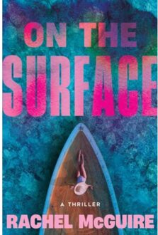 On The Surface - McGuire, Rachel