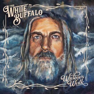 On The Widow's Walk - The White Buffalo