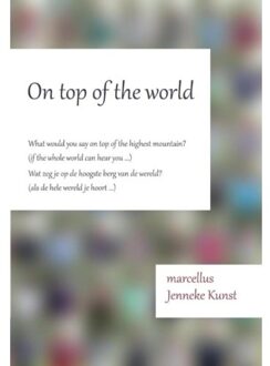On top of the world - Boek marcellus (9082593203)