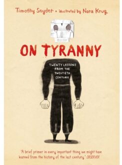 On Tyranny Graphic Edition - Timothy Snyder