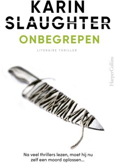 Onbegrepen - Karin Slaughter - ebook