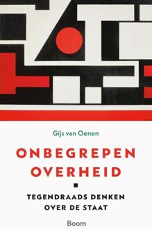 Onbegrepen overheid -  Gijs van Oenen (ISBN: 9789024467341)