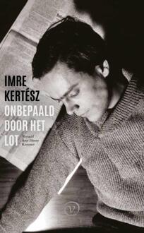 Onbepaald Door Het Lot - Imre Kertesz