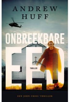 Onbreekbare Eed - John Cross - Andrew Huff