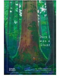 Once I Was A Giant - Zeno Sworder