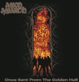 Once Sent From The Golden Hall