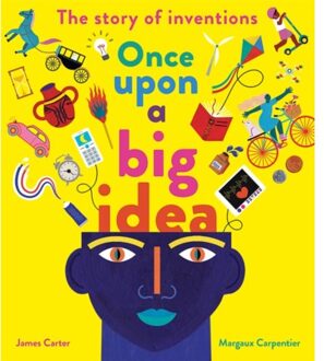 Once Upon A Big Idea - James Carter