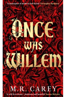 Once Was Willem - M. R. Carey